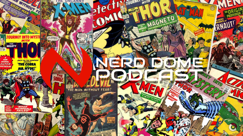 Nerd Dome Podcast Episode&nbsp;268